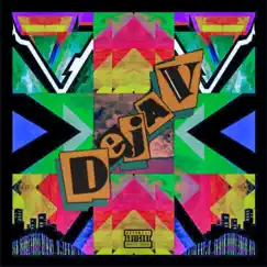 Deja V (feat. Darko a, Chris Louie, Ransom Beatz & Del B) - Single by E.Random album reviews, ratings, credits