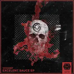 Excellent Sauce Ep by Vicegrip album reviews, ratings, credits
