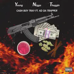 YNT (feat. KD Da Trapper) - Single by CashBoyTray album reviews, ratings, credits