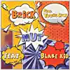 Mut (feat. BLA$E KID) - Single album lyrics, reviews, download