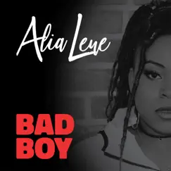 Bad Boy - Single by Alia Lene album reviews, ratings, credits