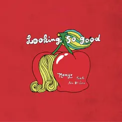 Lookin' So Good (feat. Ari De Leo) [Ziggy Phunk Remix] Song Lyrics