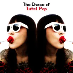 The Chase of Tutsi Pop - Single by Yuli Pop album reviews, ratings, credits