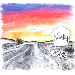 Home - EP by Nearby album reviews, ratings, credits