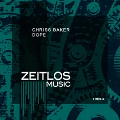 Dope - EP by Chriss Baker album reviews, ratings, credits