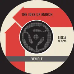 Vehicle / Lead Me Home, Gently (45 Version) - Single by The Ides of March album reviews, ratings, credits