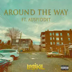 Around the Way (feat. Auspiddit) Song Lyrics