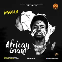 African Giant - Single by WannaB album reviews, ratings, credits