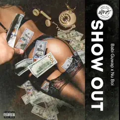 Show Out (feat. Nu Boi) - Single by BABI GUWAP album reviews, ratings, credits