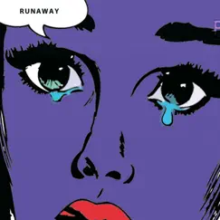 Runaway​ (feat. ENI) Song Lyrics