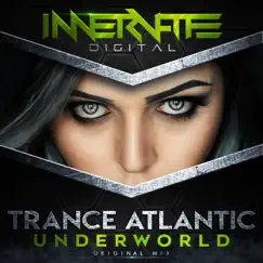 Underworld - Single by Trance Atlantic album reviews, ratings, credits