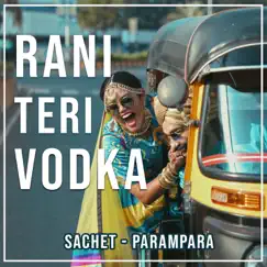Rani Teri Vodka Song Lyrics