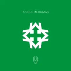 Metro2020 - Single by Found album reviews, ratings, credits