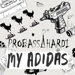 My Adidas Song Lyrics