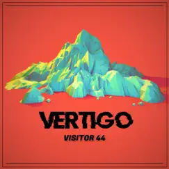 Vertigo - Single by Visitor 44 album reviews, ratings, credits