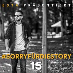 SorryfürdieStory 15 - Single by EstA album reviews, ratings, credits