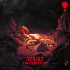 Dangerous - EP by Rdubz album reviews, ratings, credits