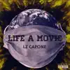 Life a Movie album lyrics, reviews, download