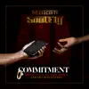 Commitment - Single album lyrics, reviews, download