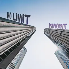 No Limit - Single by Kmont album reviews, ratings, credits