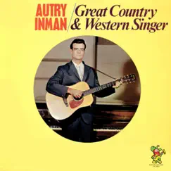 Great Country & Western Singer by Autry Inman album reviews, ratings, credits