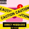 Direct Messages - Single album lyrics, reviews, download