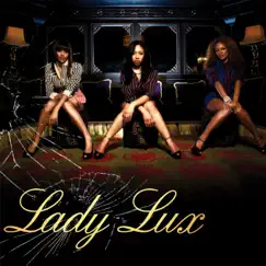 Lady Lux by Lady Lux album reviews, ratings, credits
