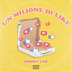 Un milione di like Song Lyrics