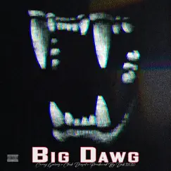 Big Dawg - Single by Corey Gaines & Chuk Diesel album reviews, ratings, credits