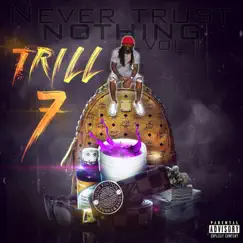 30 30 - Single by Trill7 album reviews, ratings, credits