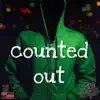 Counted Out - Single album lyrics, reviews, download