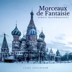 Morceaux de Fantaisie, Op. 3: No. 5 in B-Flat Minor, Sérénade Song Lyrics
