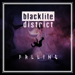 Falling - Single by Blacklite District album reviews, ratings, credits