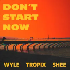 Don't Start Now Song Lyrics