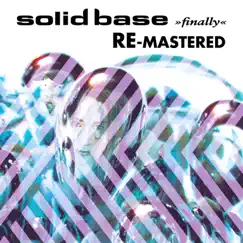 Finally Re - Mastered by Solid Base album reviews, ratings, credits