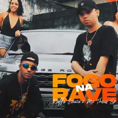 Fogo na Rave Song Lyrics