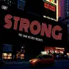 Strong - Single album lyrics, reviews, download