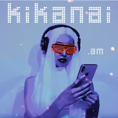 Kikanai - Single by DotAM album reviews, ratings, credits