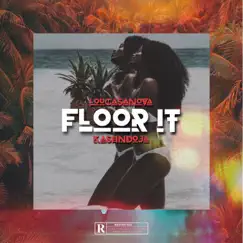 Floor It (feat. Kashndoja) Song Lyrics