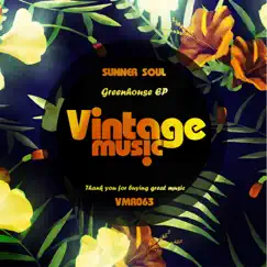 GREENHOUSE - Single by Sunner Soul album reviews, ratings, credits