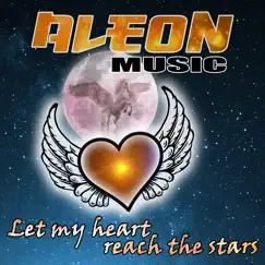 Let My Heart Reach the Stars Song Lyrics