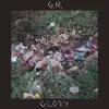 Glory - EP album lyrics, reviews, download