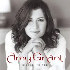 Simple Things by Amy Grant album reviews, ratings, credits