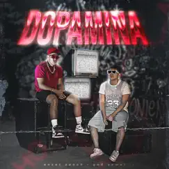 Dopamina - Single by AnZer Zoock & God Yewel album reviews, ratings, credits