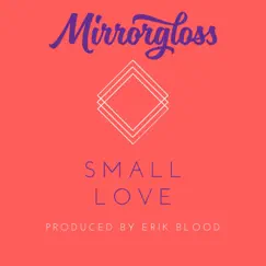 Small Love (Radio Mix) Song Lyrics