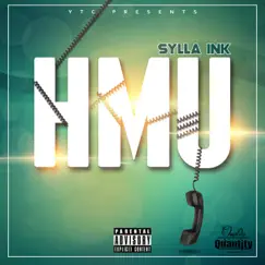 Hmu - Single by SYLLA INK album reviews, ratings, credits