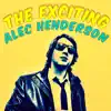 The Exciting Alec Henderson album lyrics, reviews, download