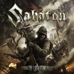 The Last Stand (Track Commentary Version) by Sabaton album reviews, ratings, credits