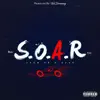 S.O.A.R - Single album lyrics, reviews, download