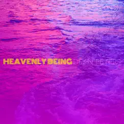 Heavenly Being - Single by Dean Peters album reviews, ratings, credits